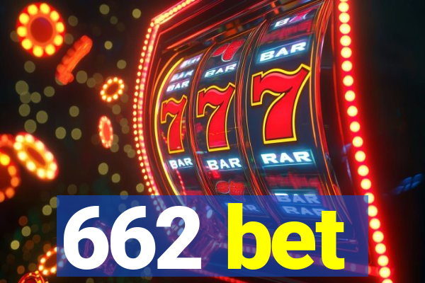 662 bet